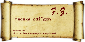 Frecska Zágon névjegykártya